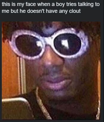 clout goggles meme